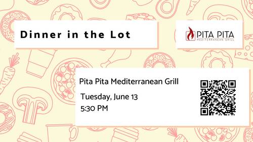 Banner Image for Dinner in the Lot - Pita Pita Mediterranean Grill
